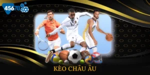 Kèo Châu Âu - Bí Quyết Soi Kèo Thắng Đậm Không Thể Bỏ Qua